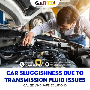 Car Sluggishness Due to Transmission Fluid Issues: Causes and Safe Solutions