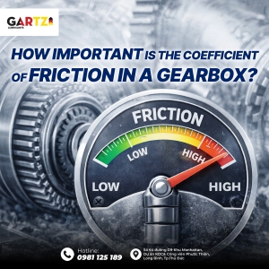 HOW IMPORTANT IS THE COEFFICIENT OF FRICTION IN A GEARBOX?