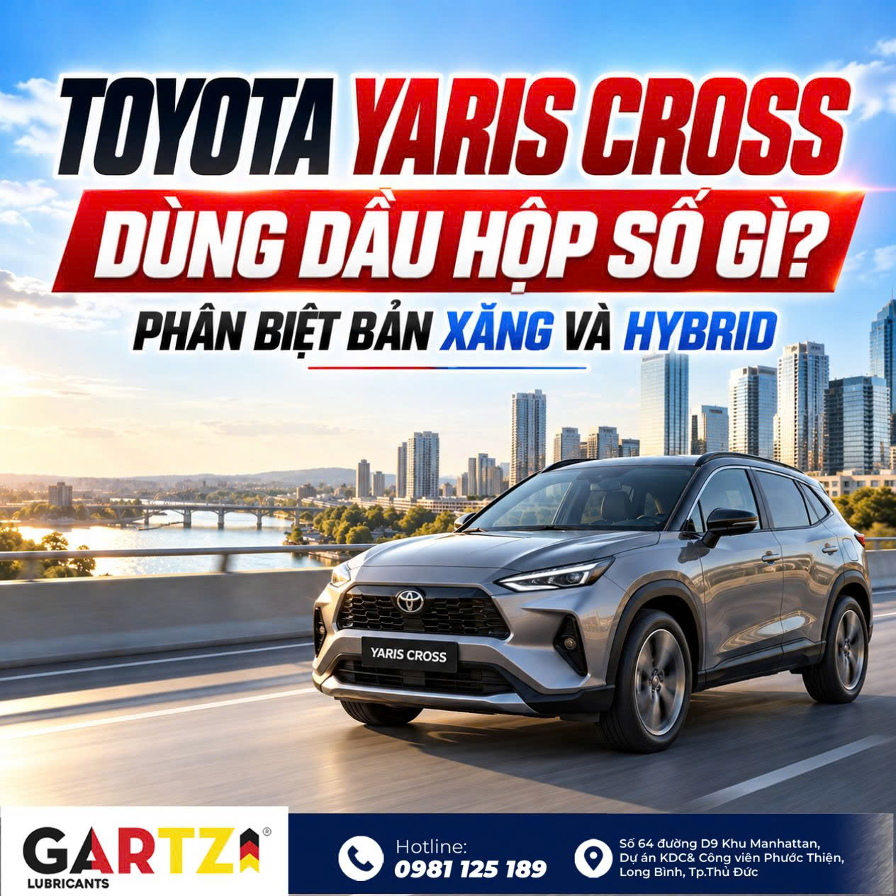 Toyota Yaris Cross dùng dầu hộp số gì? Xăng và Hybrid 