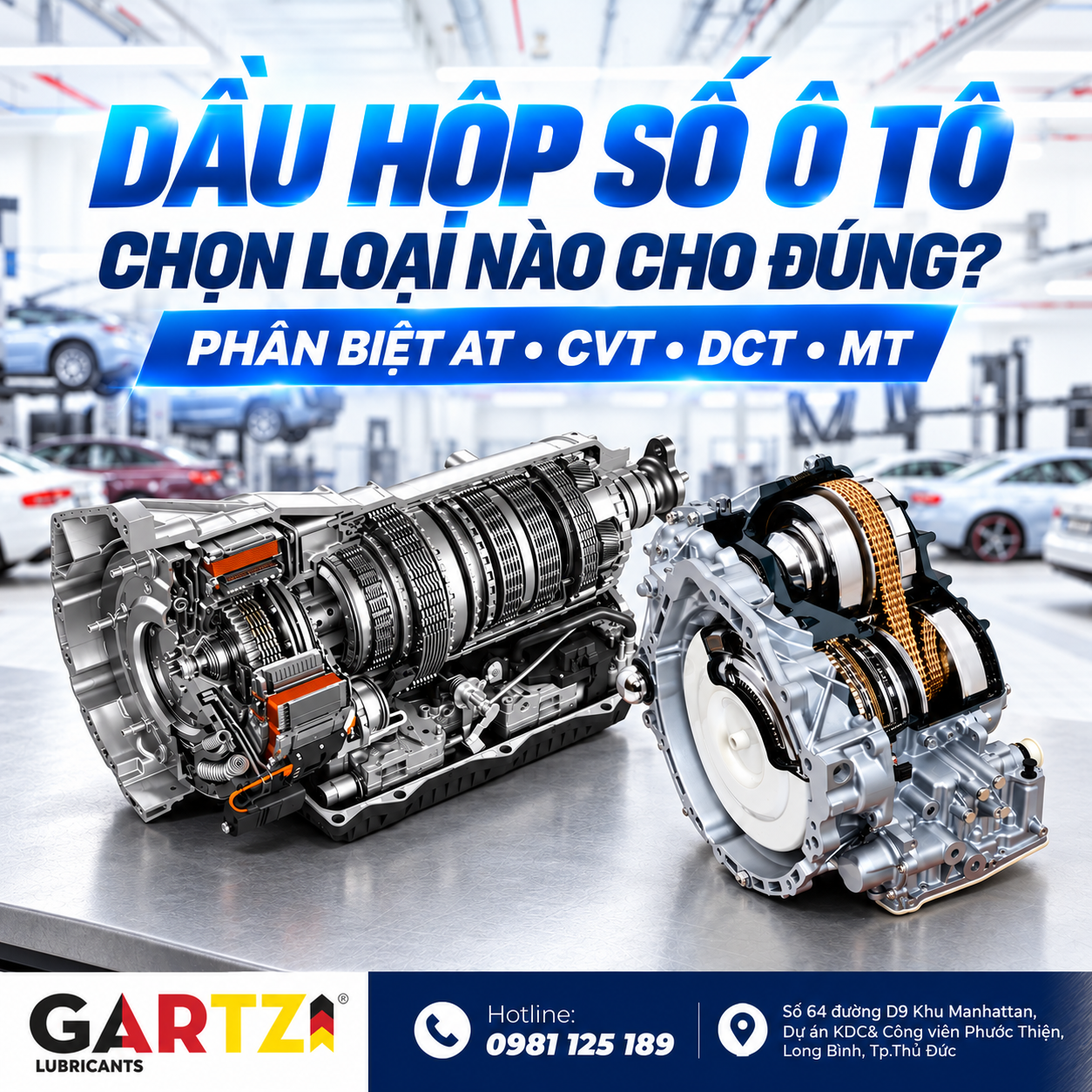 Dầu hộp số AT, CVT, DCT và MT khác nhau thế nào? Cách chọn đúng cho ô tô