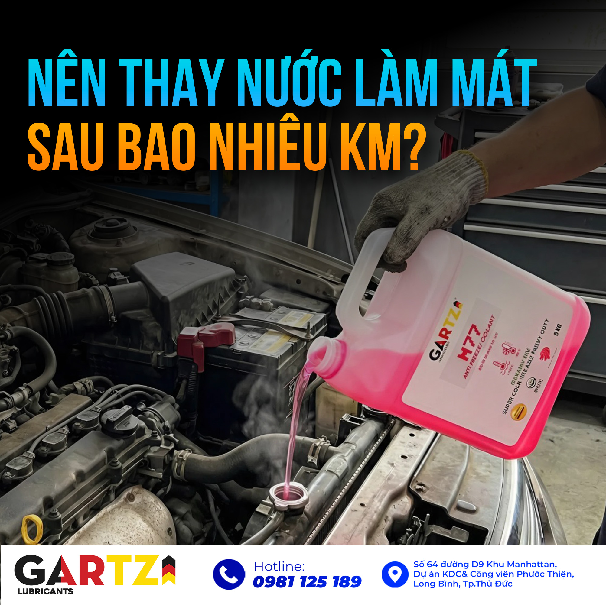 Nước Làm Mát Ô Tô Bao Lâu Phải Thay? Hướng Dẫn Kiểm Tra & Thay Thế Chuẩn Nhất 2025