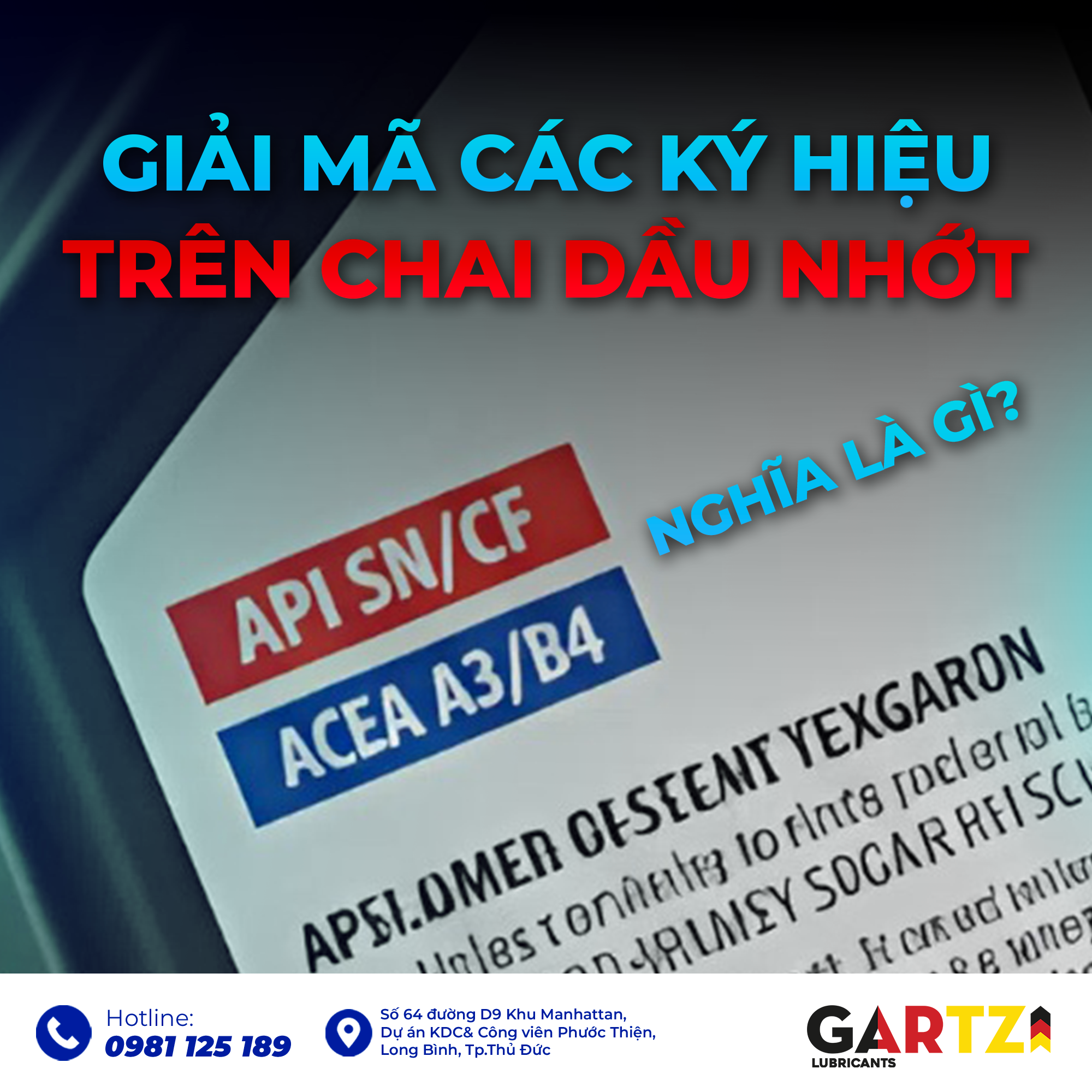 Giải Mã Các Ký Hiệu Trên Chai Dầu Nhớt: API SN/CF, ACEA A3/B4 Nghĩa Là Gì?