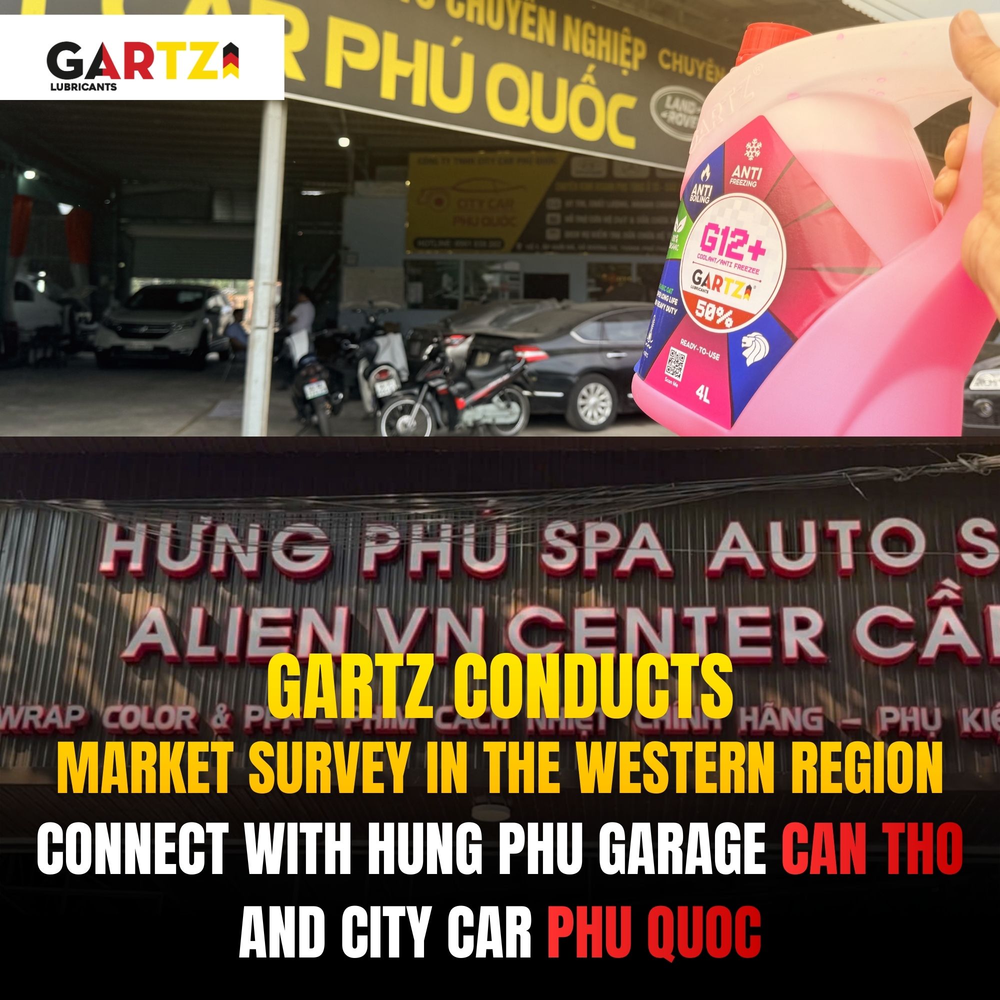 GARTZ CONDUCTS MARKET SURVEY IN THE WESTERN REGION – CONNECTING WITH HUNG PHU GARAGE CAN THO AND CITY CAR PHU QUOC
