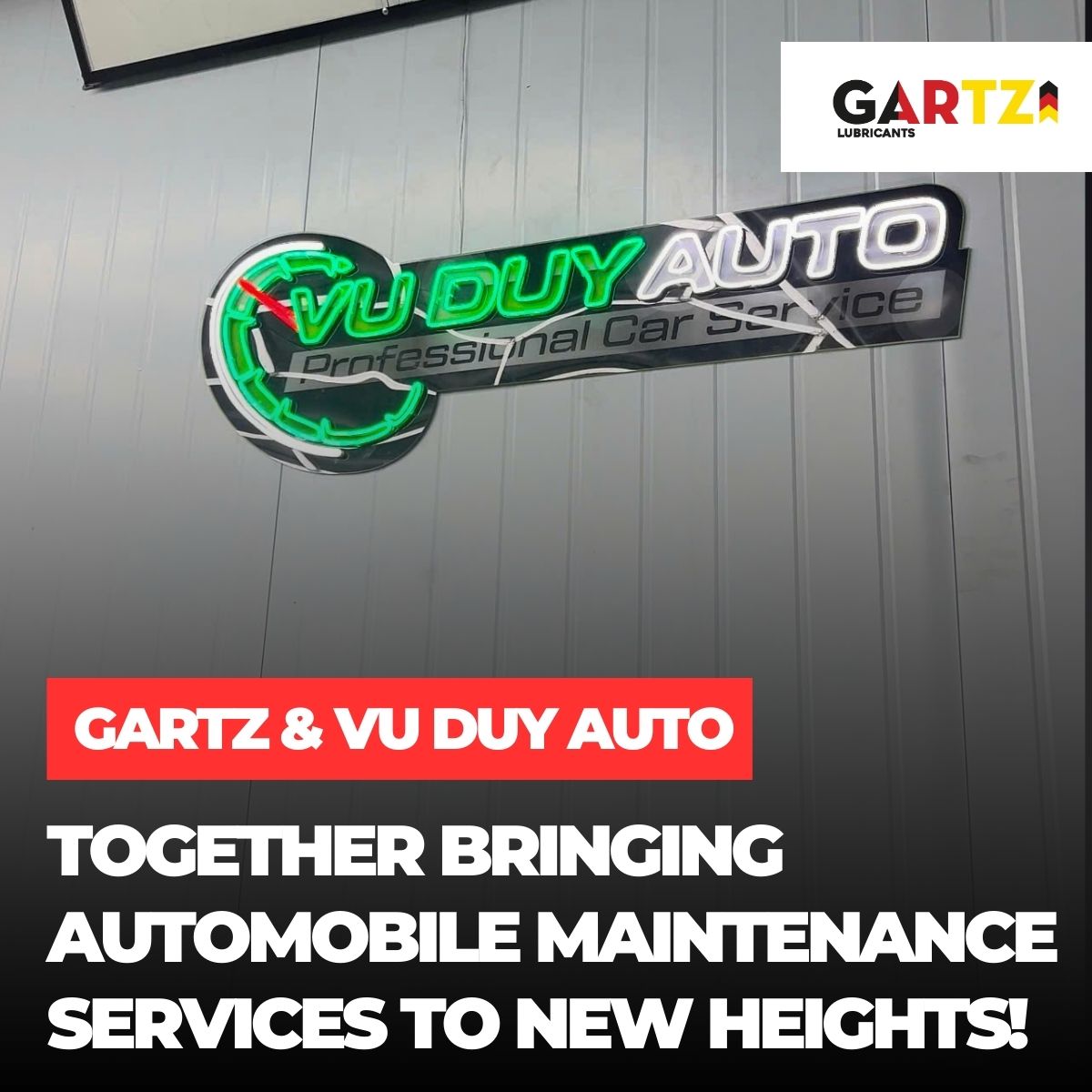 Gartz & Vu Duy Auto Garage – Together Bringing Automobile Maintenance Services to New Heights!