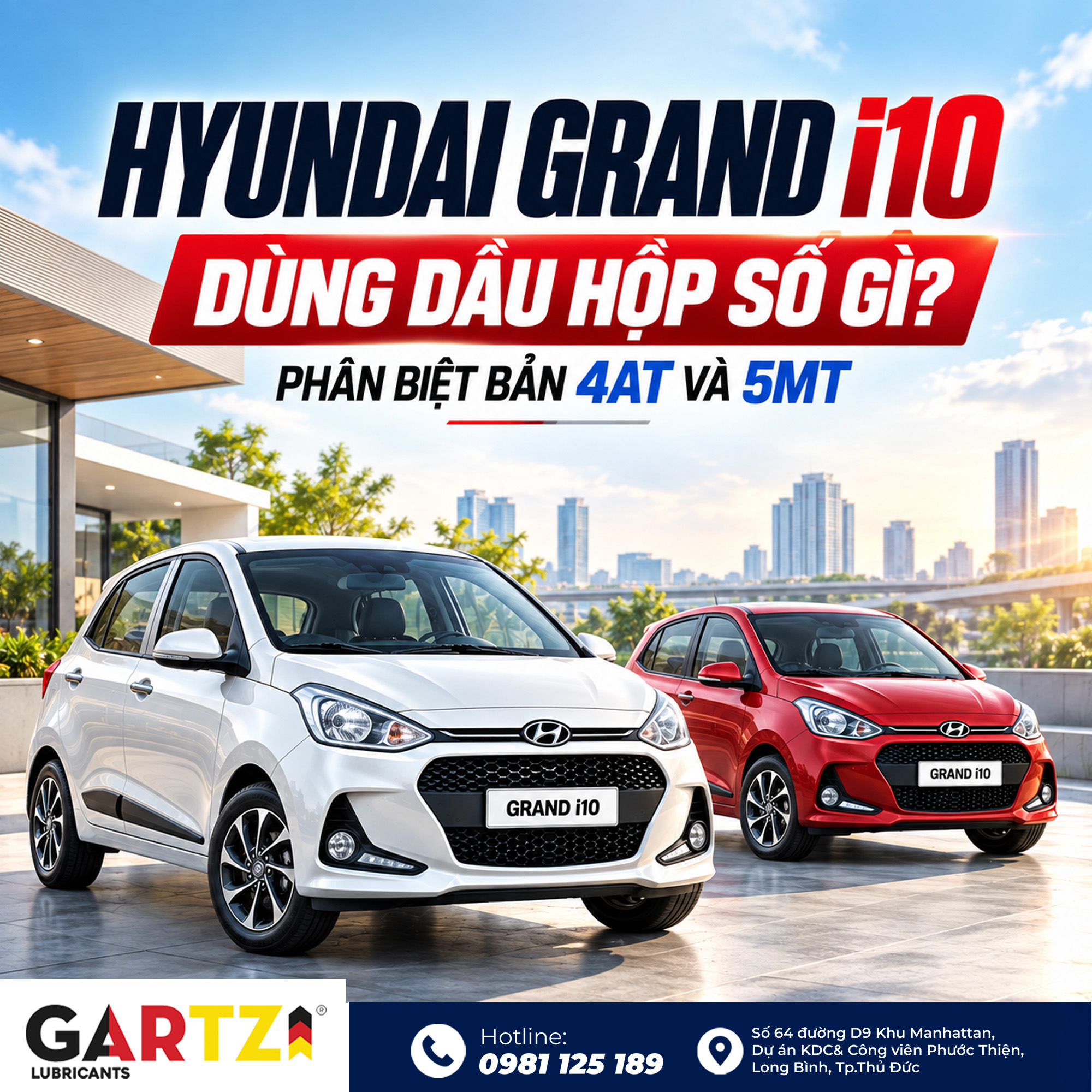Hyundai Grand i10 dùng dầu hộp số gì? Cách xác định bản AT và MT theo đời xe