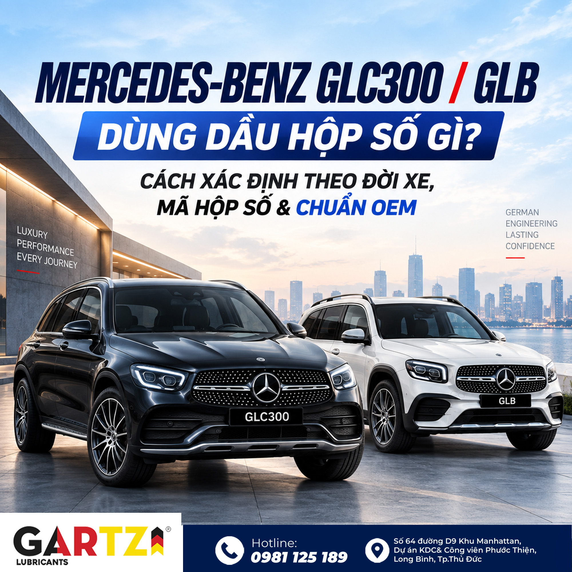 Mercedes-Benz GLC300/GLB dùng dầu hộp số gì? Cách xác định theo đời xe, mã hộp số và chuẩn OEM