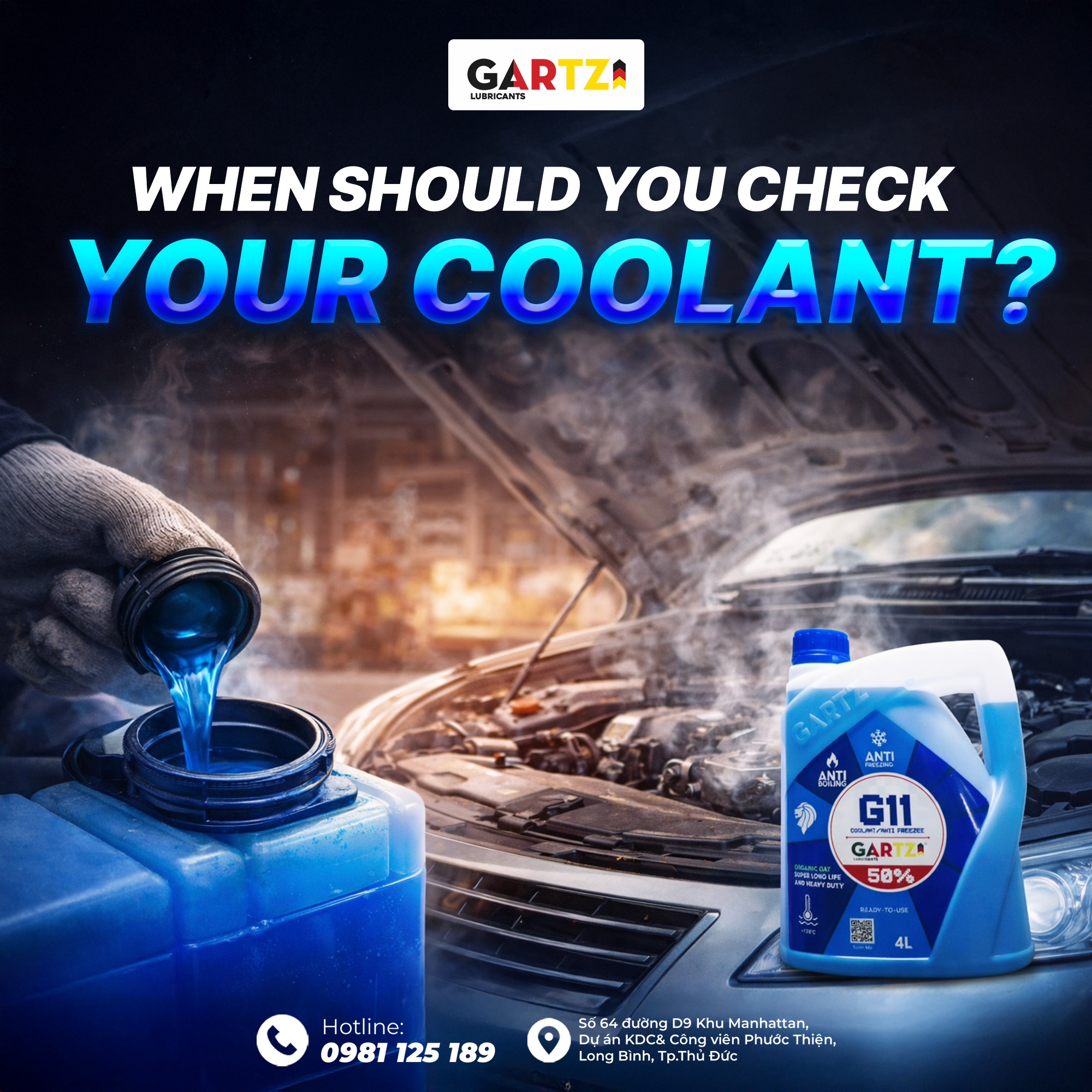 WHEN SHOULD YOU CHECK YOUR COOLANT?