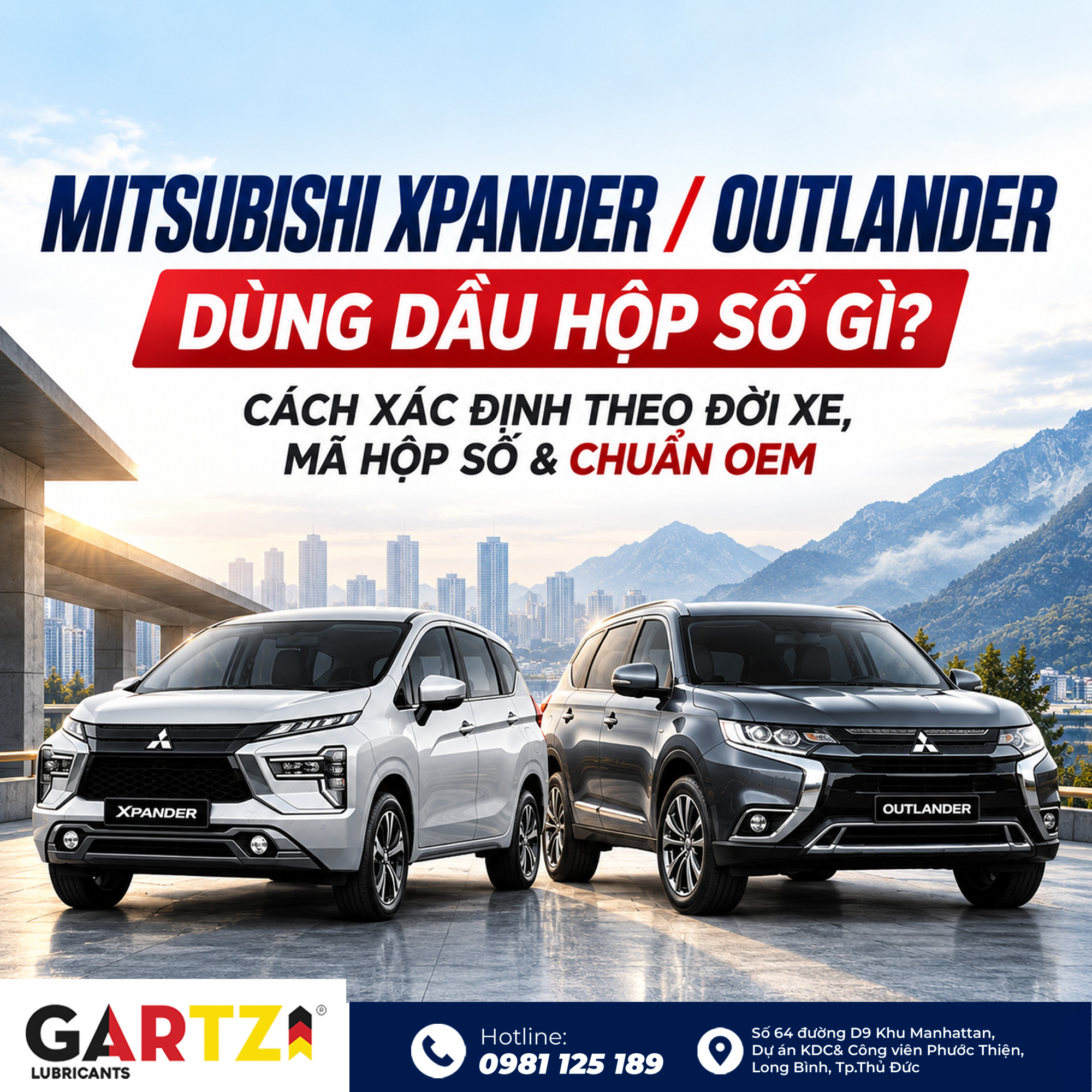 Mitsubishi Xpander / Outlander dùng dầu hộp số gì? Cách xác định theo đời xe, mã hộp số và chuẩn OEM